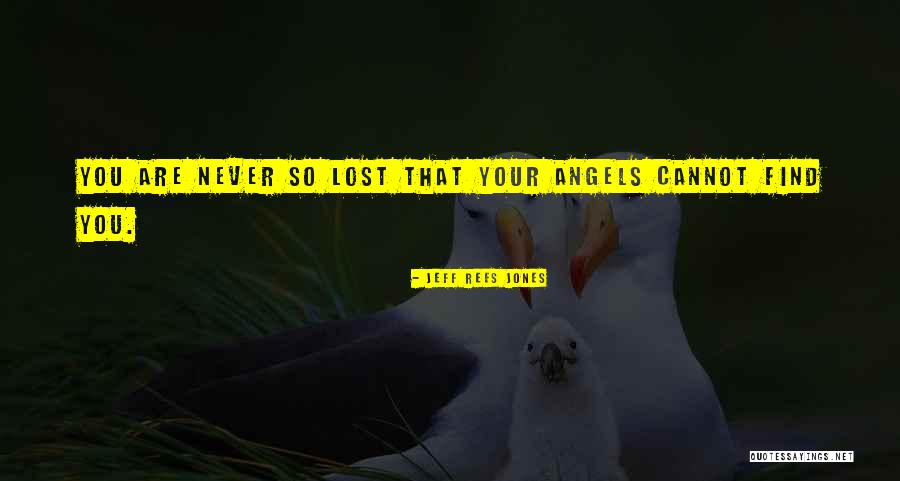 Lost Love Inspirational Quotes By Jeff Rees Jones Lost Love Inspirational Quotes By Jeff Rees Jones