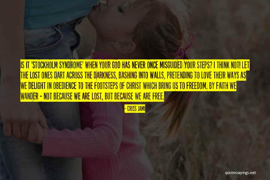 Lost Love Ones Quotes By Criss Jami Lost Love Ones Quotes By Criss Jami