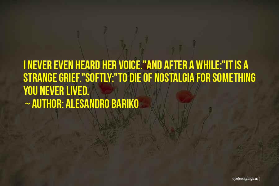 Lost Love Regret Quotes By Alesandro Bariko