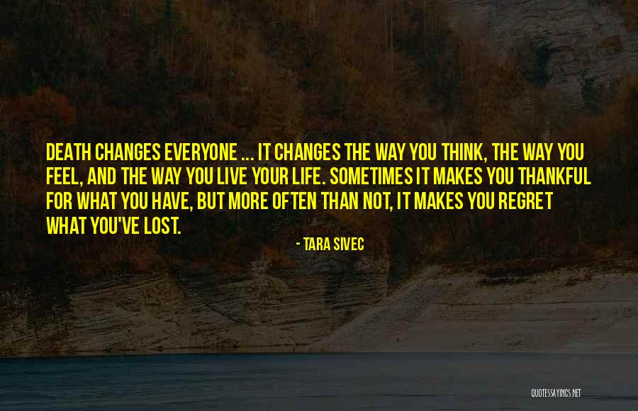 Lost Love Regret Quotes By Tara Sivec Lost Love Regret Quotes By Tara Sivec