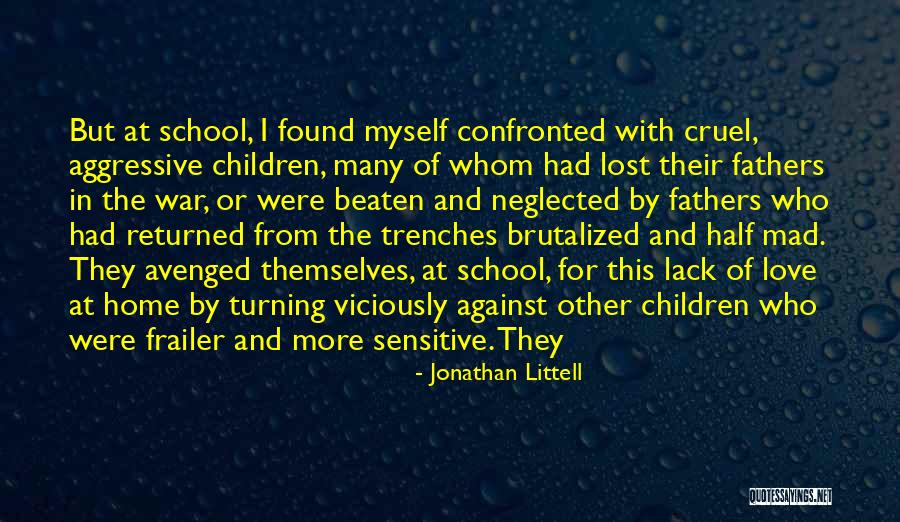 Lost Love Returned Quotes By Jonathan Littell Lost Love Returned Quotes By Jonathan Littell