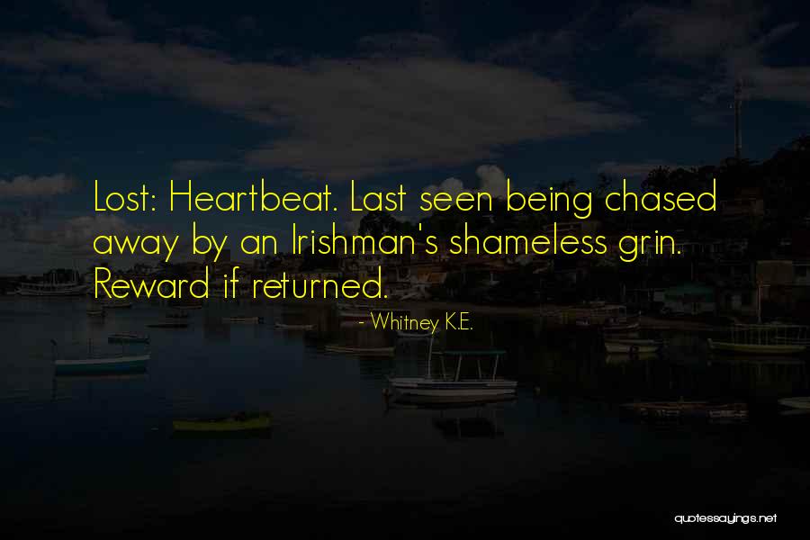 Lost Love Returned Quotes By Whitney K.E.