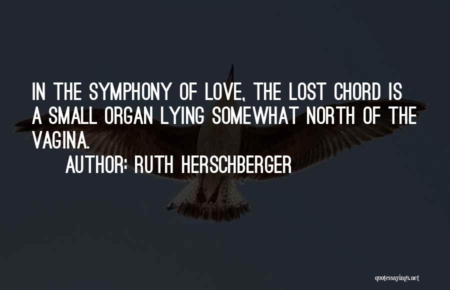 Lost Love Small Quotes By Ruth Herschberger