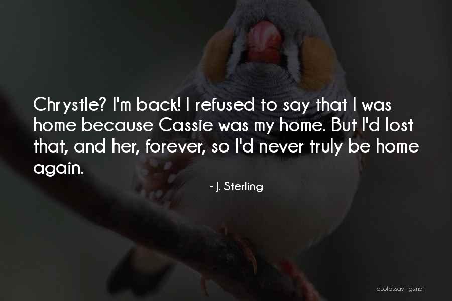 Lost Love That Comes Back Quotes By J. Sterling