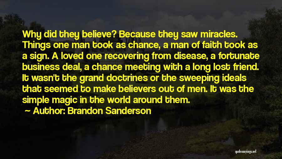 Lost Loved One Quotes By Brandon Sanderson