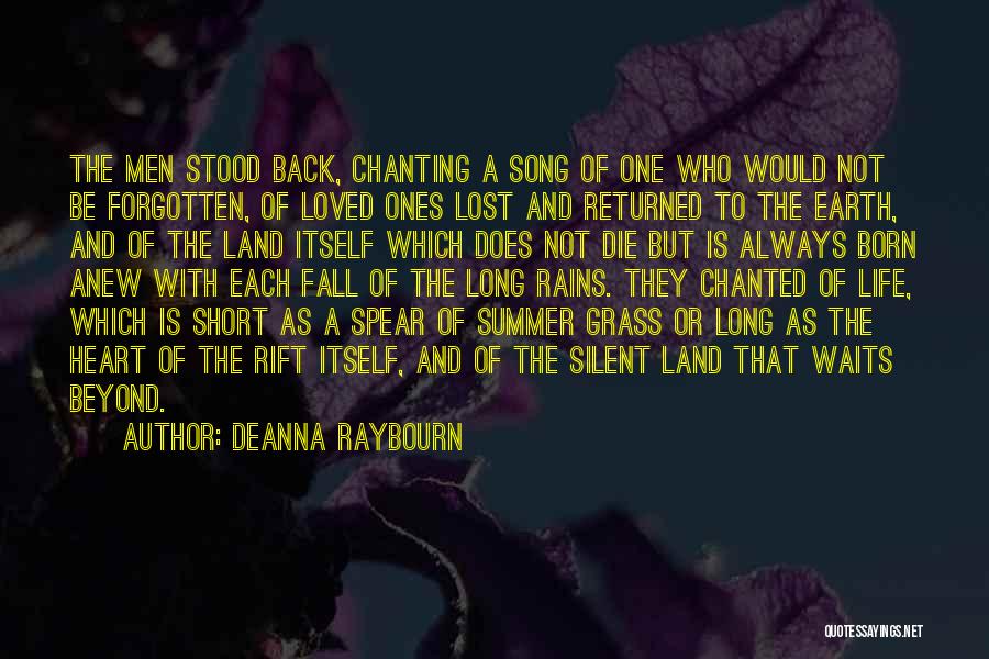 Lost Loved Ones Short Quotes By Deanna Raybourn