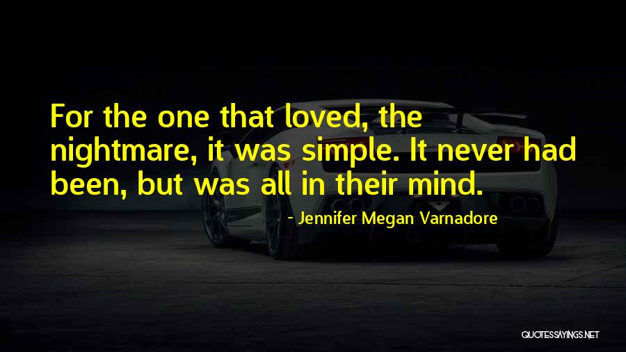 Lost Loved Quotes By Jennifer Megan Varnadore Lost Loved Quotes By Jennifer Megan Varnadore