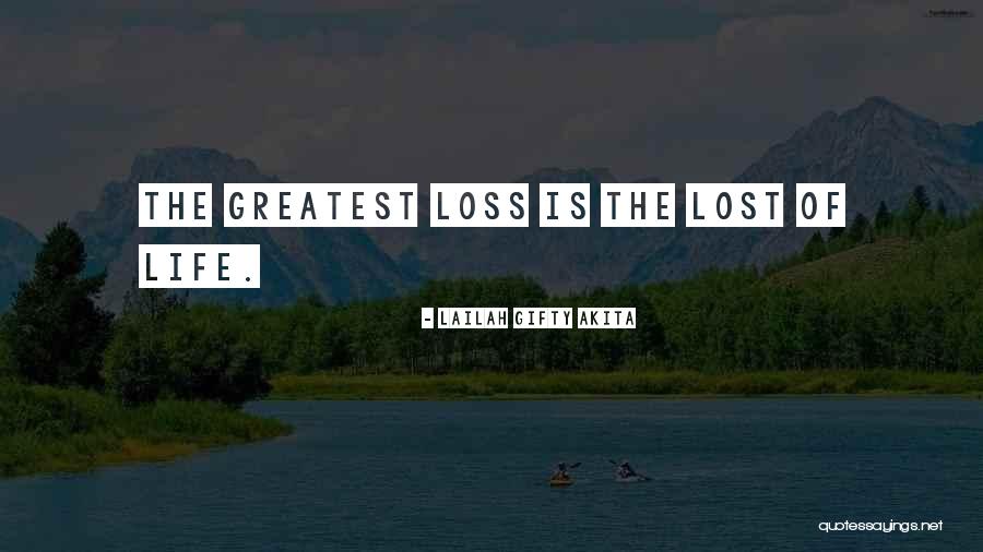 Lost Loved Quotes By Lailah Gifty Akita Lost Loved Quotes By Lailah Gifty Akita