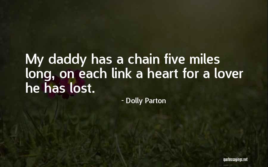 Lost Lover Quotes By Dolly Parton