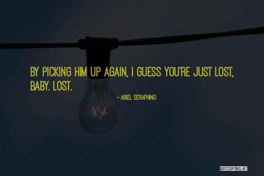 Lost Lovers Quotes By Ariel Seraphino Lost Lovers Quotes By Ariel Seraphino