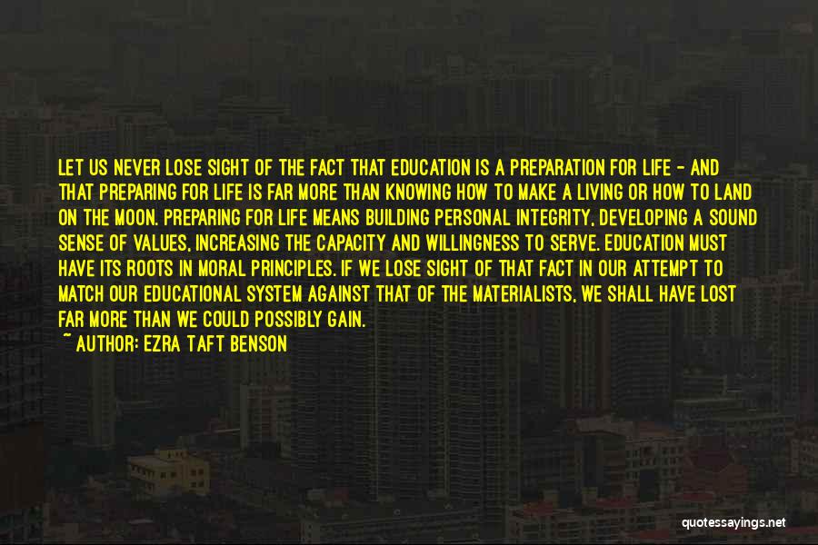 Lost Match Quotes By Ezra Taft Benson