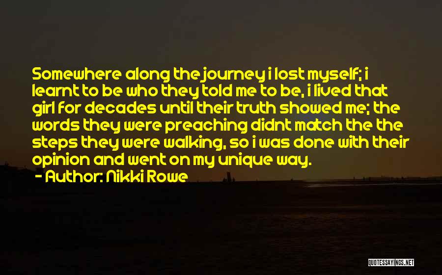 Lost Match Quotes By Nikki Rowe