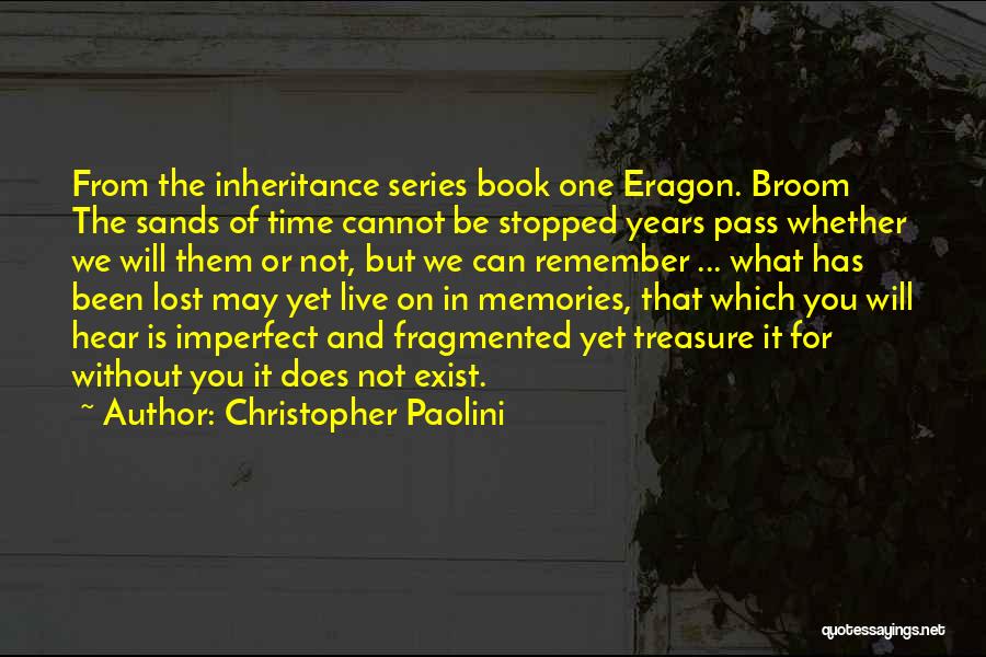 Lost Memories Quotes By Christopher Paolini