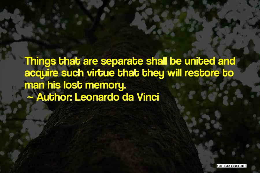 Lost Memories Quotes By Leonardo Da Vinci