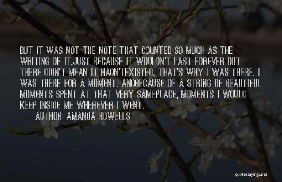 Lost Moments Quotes By Amanda Howells