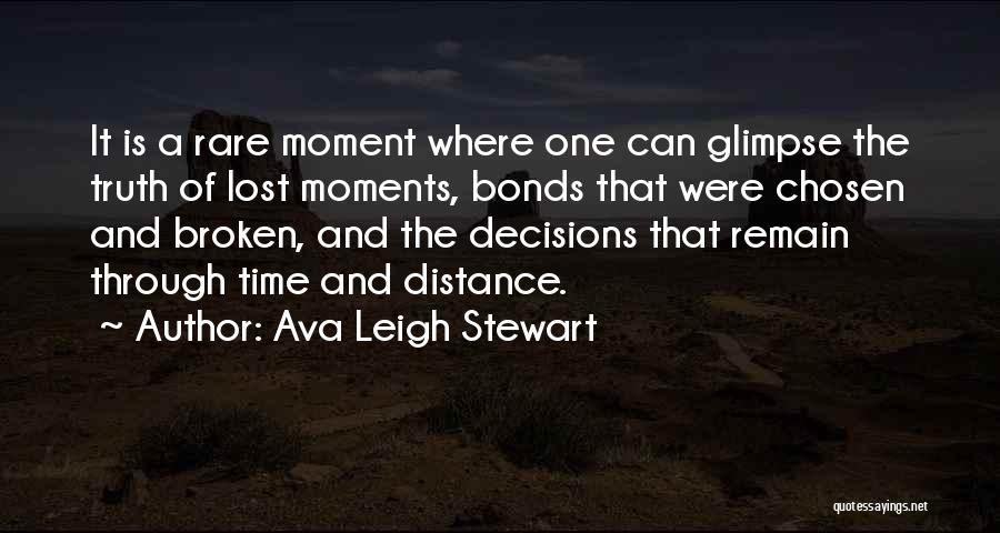 Lost Moments Quotes By Ava Leigh Stewart