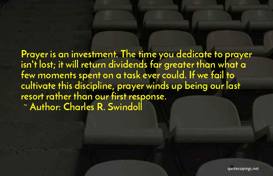 Lost Moments Quotes By Charles R. Swindoll