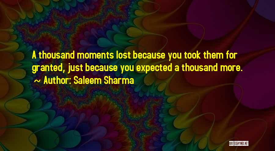 Lost Moments Quotes By Saleem Sharma