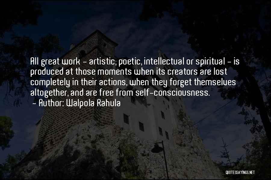 Lost Moments Quotes By Walpola Rahula