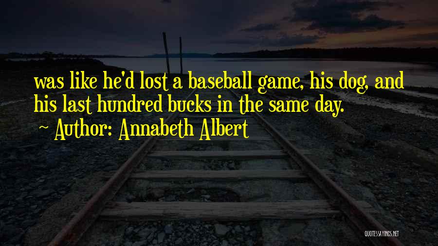 Lost My Dog Quotes By Annabeth Albert