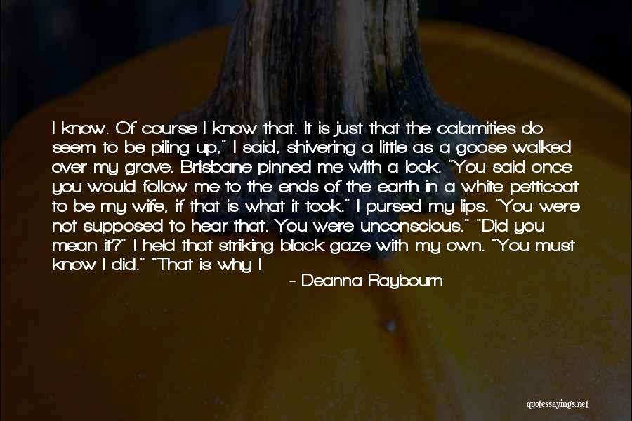 Lost My Father Quotes By Deanna Raybourn