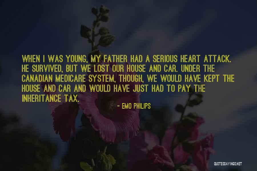 Lost My Father Quotes By Emo Philips