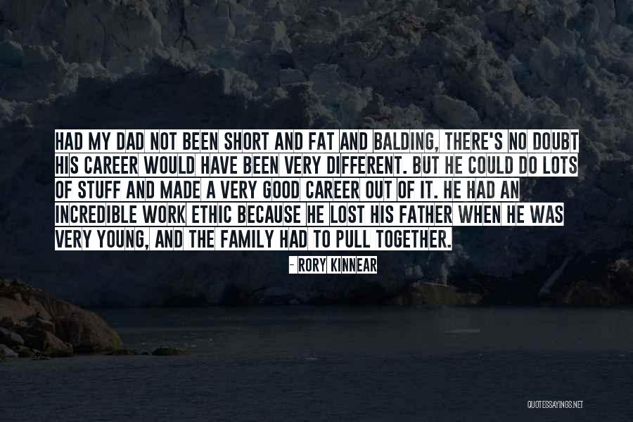 Lost My Father Quotes By Rory Kinnear