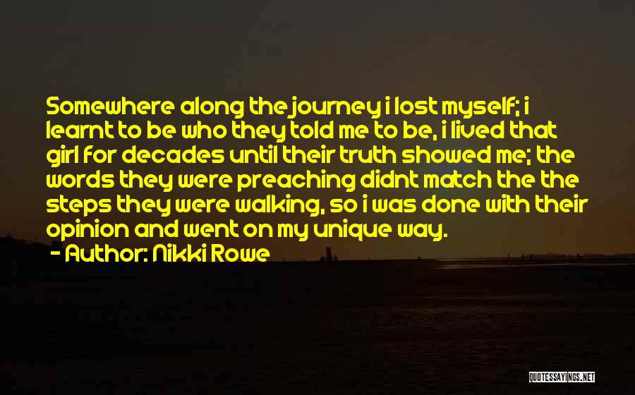 Lost My Girl Quotes By Nikki Rowe