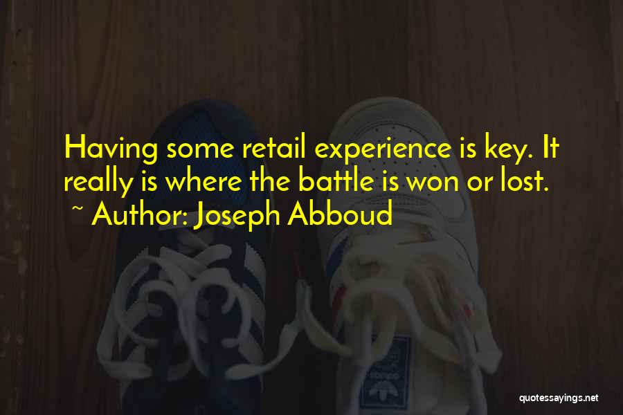 Lost My Keys Quotes By Joseph Abboud