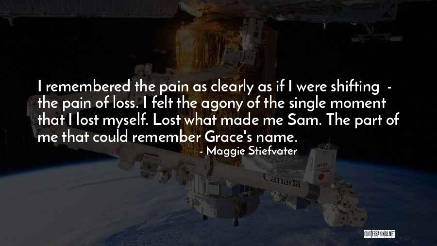 Lost Myself Quotes By Maggie Stiefvater Lost Myself Quotes By Maggie Stiefvater