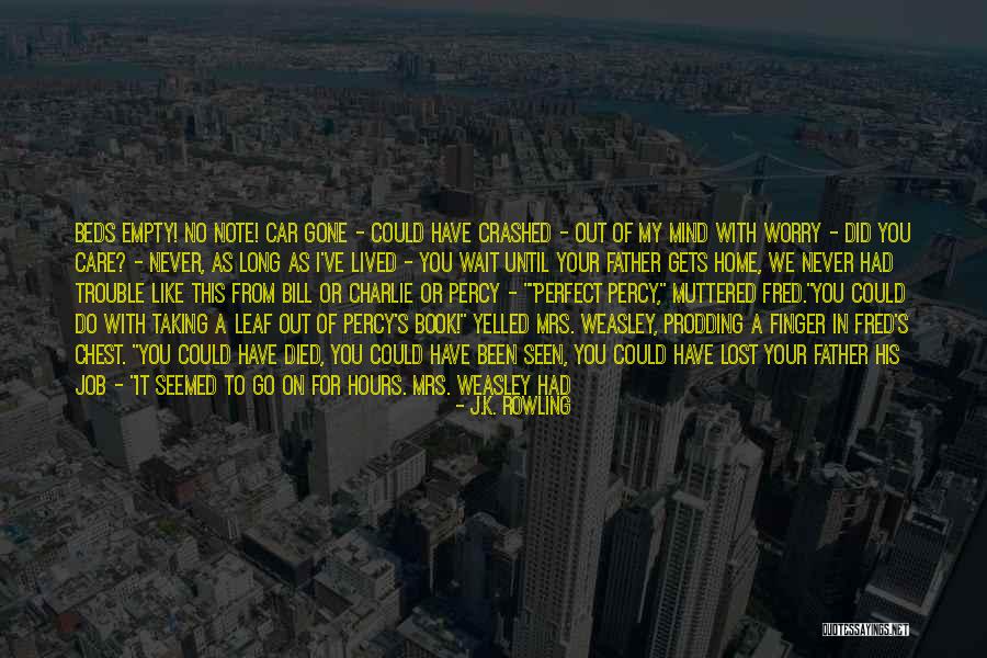 Lost Note Quotes By J.K. Rowling Lost Note Quotes By J.K. Rowling