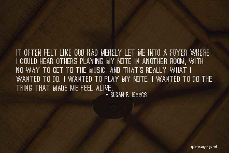 Lost Note Quotes By Susan E. Isaacs Lost Note Quotes By Susan E. Isaacs