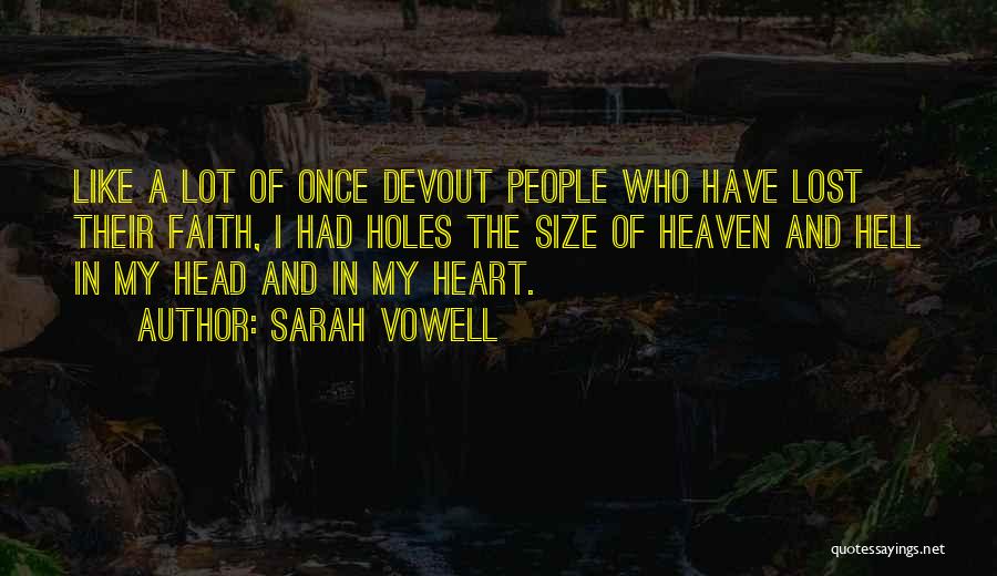 Lost Ones In Heaven Quotes By Sarah Vowell