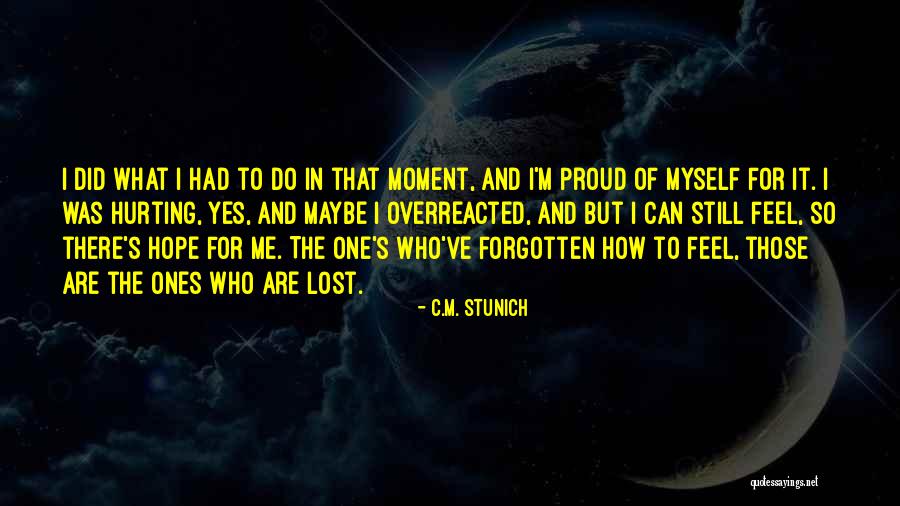 Lost Ones Quotes By C.M. Stunich