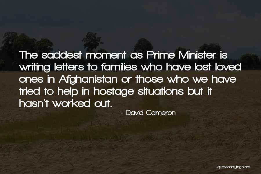 Lost Ones Quotes By David Cameron