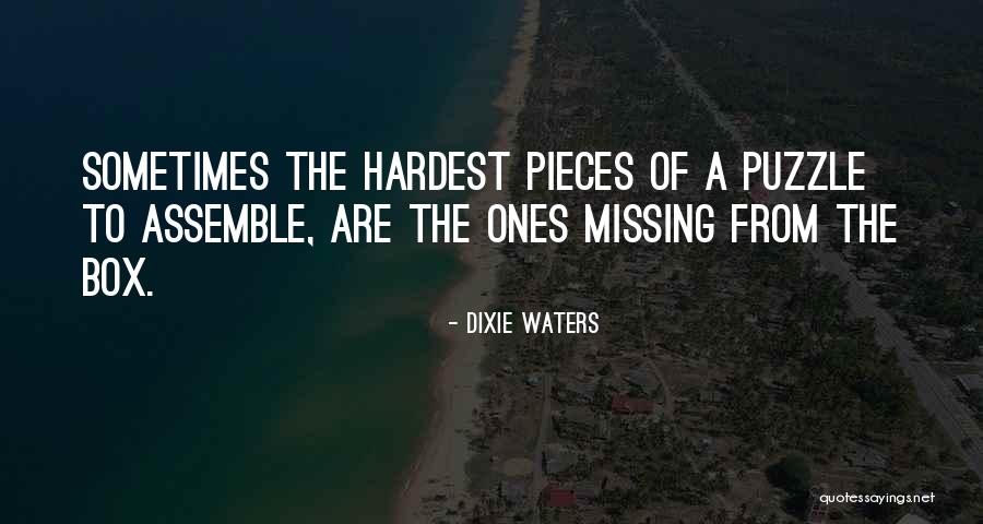 Lost Ones Quotes By Dixie Waters