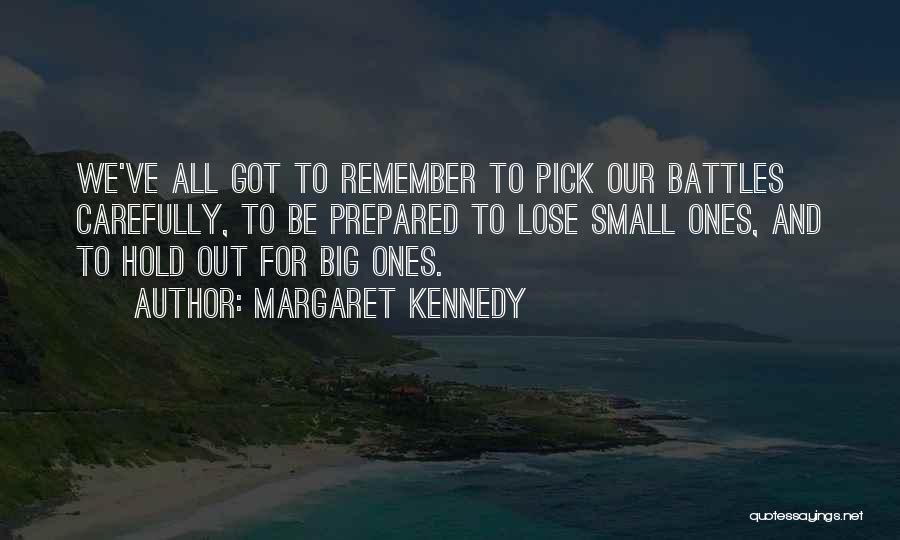 Lost Ones Quotes By Margaret Kennedy