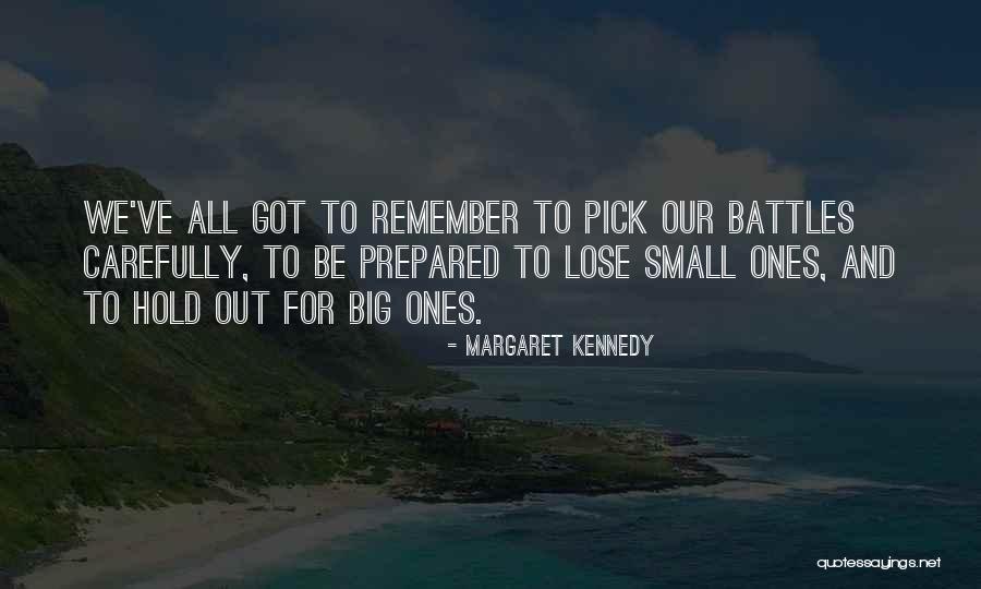 Lost Ones Quotes By Margaret Kennedy