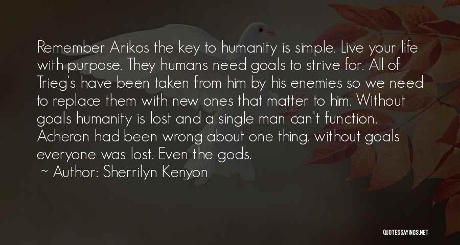 Lost Ones Quotes By Sherrilyn Kenyon