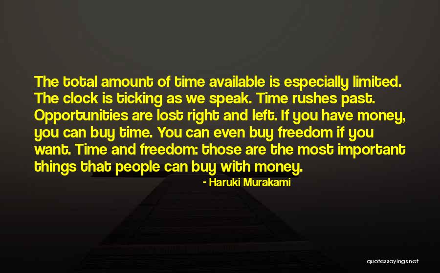 Lost Opportunities Quotes By Haruki Murakami Lost Opportunities Quotes By Haruki Murakami