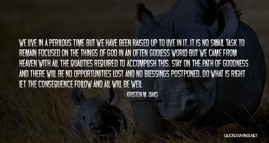 Lost Opportunities Quotes By Kristen M. Oaks Lost Opportunities Quotes By Kristen M. Oaks