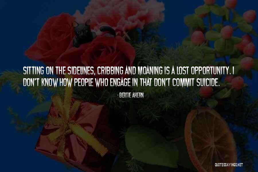 Lost Opportunity Quotes By Bertie Ahern Lost Opportunity Quotes By Bertie Ahern