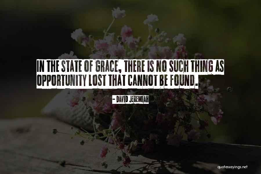 Lost Opportunity Quotes By David Jeremiah Lost Opportunity Quotes By David Jeremiah