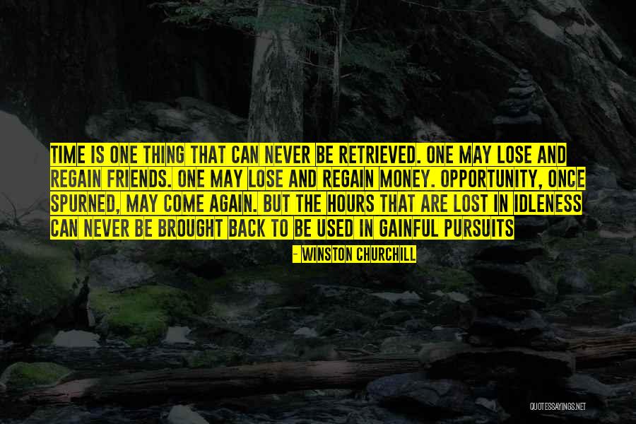Lost Opportunity Quotes By Winston Churchill Lost Opportunity Quotes By Winston Churchill