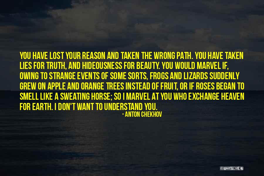 Lost Path Quotes By Anton Chekhov Lost Path Quotes By Anton Chekhov