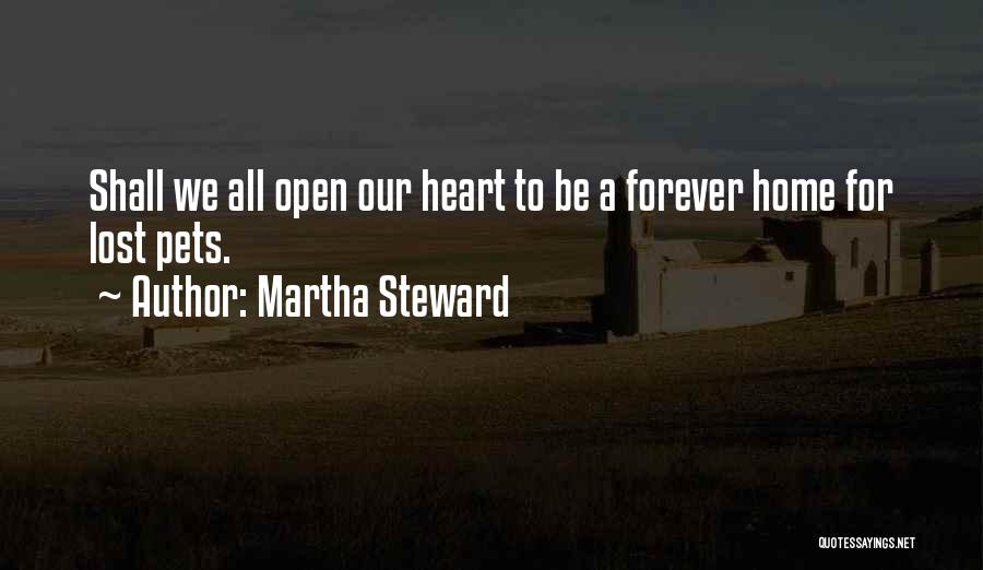 Lost Pets Quotes By Martha Steward