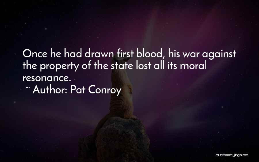 Lost Property Quotes By Pat Conroy