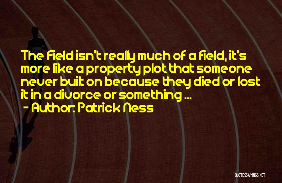 Lost Property Quotes By Patrick Ness