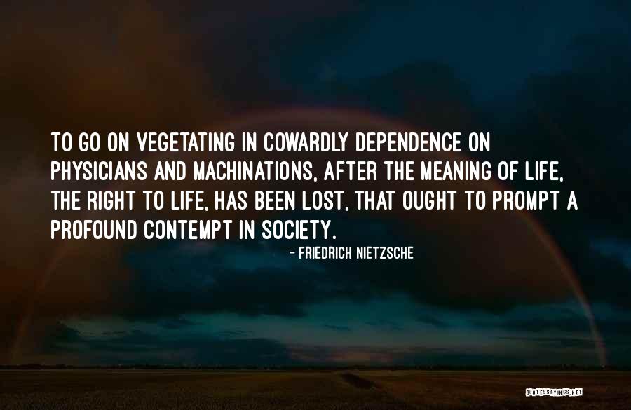 Lost Society Quotes By Friedrich Nietzsche Lost Society Quotes By Friedrich Nietzsche