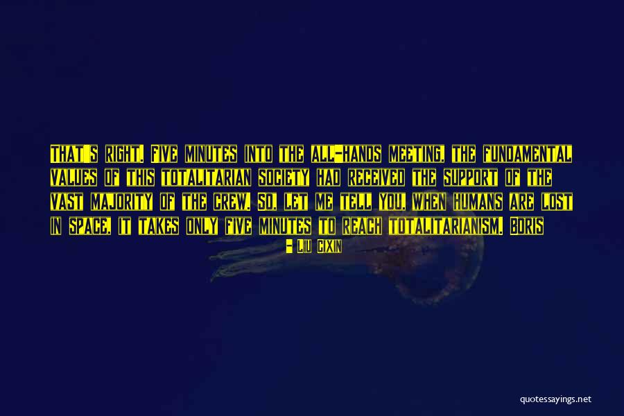 Lost Society Quotes By Liu Cixin Lost Society Quotes By Liu Cixin